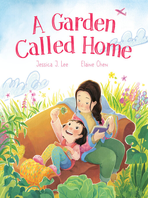 Title details for A Garden Called Home by Jessica J. Lee - Available